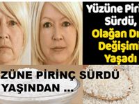 56 Yaşındaki Kadın Yüzüne Pirinç Sürdü Değişime İnanamadı