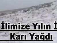 O İlimize Yılın İlk Karı Yağdı.