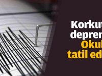 DEPREM OLDU OKULLAR TATİL EDİLDİ