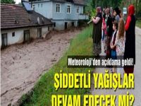 ŞİDDETLİ YAĞIŞLAR DEVAM EDECEK Mİ? METEOROLOJİDEN AÇIKLAMA GELDİ!