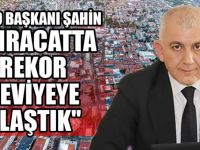 DTSO Başkanı Şahin’den Sanayicilere Teşekkür