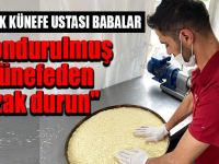 Künefe Ustası İddialara Son Noktayı Koydu