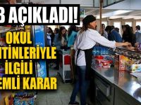 Okul Kantinleriyle İlgili Önemli Karar