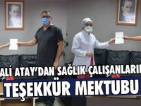 Vali Atay’dan Sağlık Çalışanlarına Teşekkür Mektubu