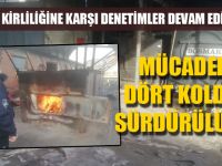 Hava Kirliliğine Karşı Denetimler Devam Ediyor