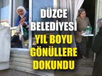 Düzce Belediyesi Yıl Boyu Gönüllere Dokundu