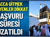 HAC ÖN KAYIT İŞLEMLERİ UZATILDI